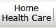 Click here for Home Health Care