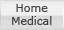 Home Medical Care & Medical Supplies Products